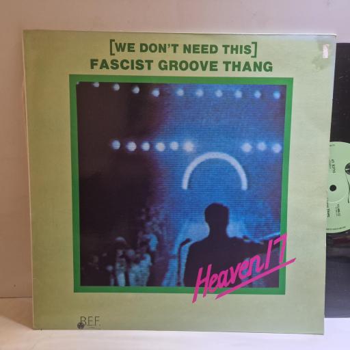 HEAVEN 17 (We Don’t Need This) Fascist Groove Thang, VS 400-12, 12” single