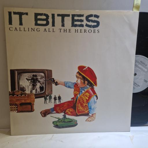 IT BITES, Calling All The Heroes, VS 872-12, 12” single