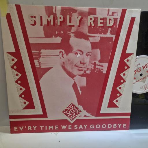 SIMPLY RED, Evr’y Time We Say Goodbye, YZ 161T, 12” LP