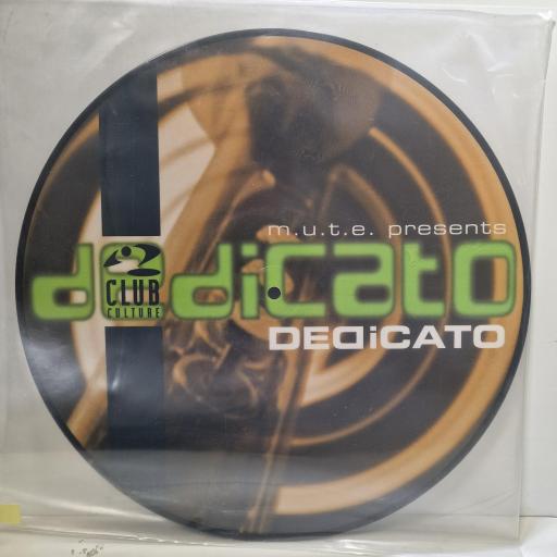 M.U.T.E. Presents DEDICATO, Dedicato, 3984 25988-0, 12” PICTURE DISC
