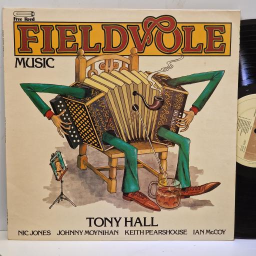 TONY HALL(WITH NICK JONES), Fieldvole Music, FRR 012, 12” LP