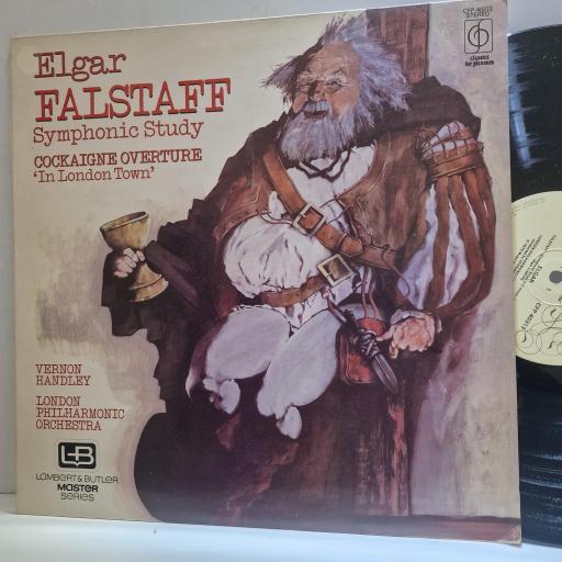 ELGAR, VERNON HANDLEY, LONDON PHILHARMONIC ORCHESTRA, Falstaff – Symphonic Study / Cockaigne Overture “In London Town”, CFP 40313, 12” LP