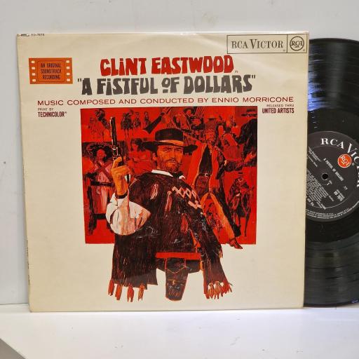 ENNIO MORRICONE, A Fistful Of Dollars (An Original Soundtrack Recording), RD 7875, 12” LP