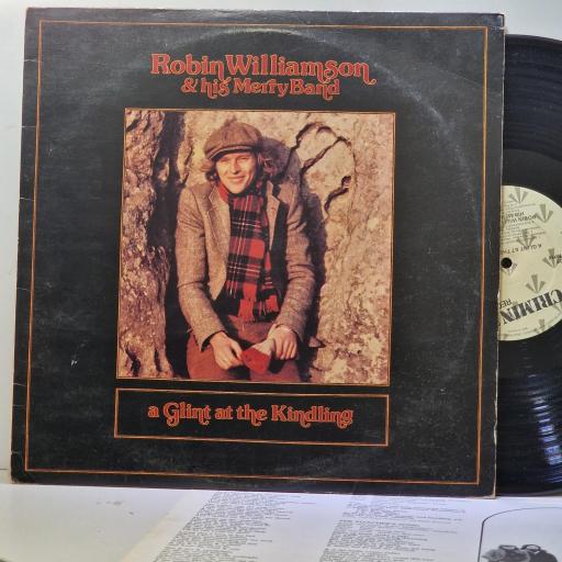 ROBIN WILLIAMSON & HIS MERRY BAND, A Glint At The Kindling, STEAL6, 12� LP
