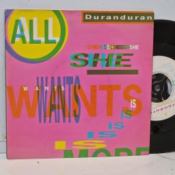 DURAN DURAN, All She Wants Is, DD 11, 7" SINGLE