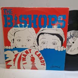THE BISHOPS, I Want Candy, NS 3710, 10" SINGLE
