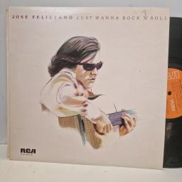 JOSÉ FELICIANO, Just Wanna Rock ‘N' Roll, RS 1016, 12" LP