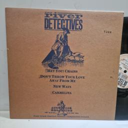 THE RIVER DETECTIVES, Hey You! Chains / Don't Throw Your Love Away From Me / New Ways / Carmelita, YZ383TE, 10" SINGLE