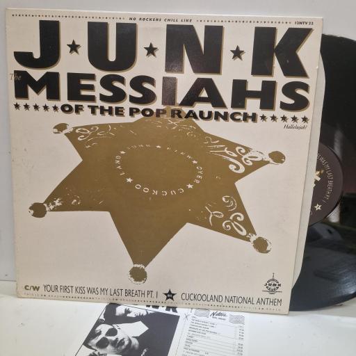 JUNK, Messiahs Of The Pop Raunch, 12NTV 22, 12" SINGLE