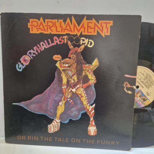 PARLIAMENT, GloryHallaStoopid (Pin The Tale On The Funky), NBLP 7195, 12" LP