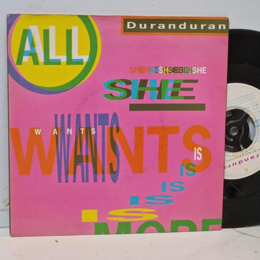 DURAN DURAN, All She Wants Is, DD 11, 7" SINGLE