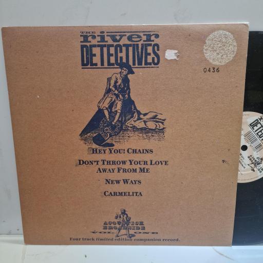 THE RIVER DETECTIVES, Hey You! Chains / Don't Throw Your Love Away From Me / New Ways / Carmelita, YZ383TE, 10" SINGLE