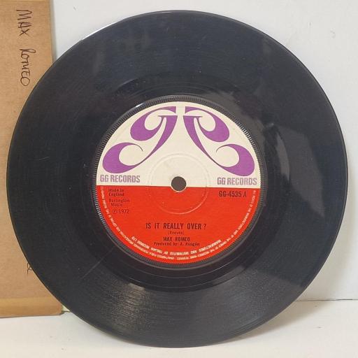 MAX ROMEO / THE MAYTONES, Is It Really Over? / Born To Be Loved, GG-4535, 7" SINGLE