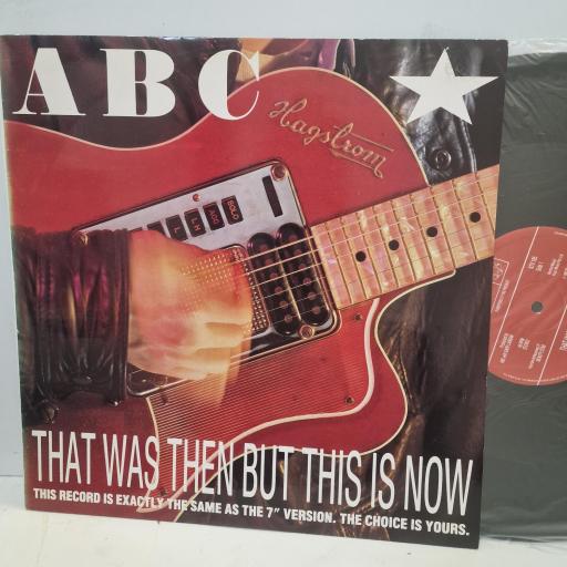 ABC, That Was Then But This Is Now, NTX 105, 12" SINGLE