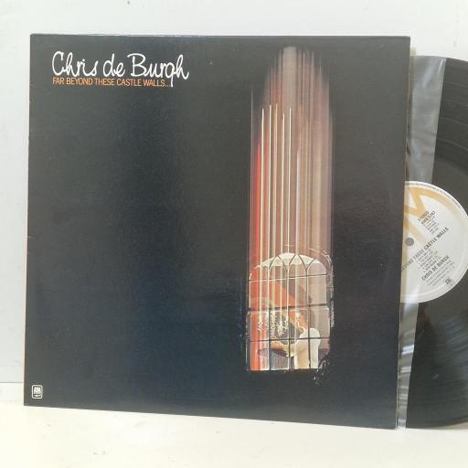 CHRIS DE BURGH, Far Beyond These Castle Walls, AMA 3287, 12" LP