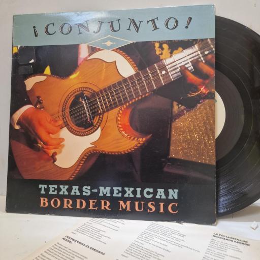 VARIOUS, ¡ Conjunto ! (Texas-Mexican Border Music, Volume 2), 6024, 12" LP