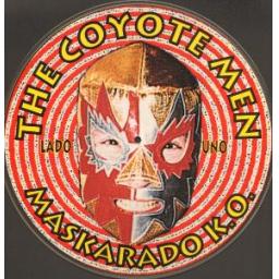 THE COYOTE MEN Maskarado K.O. RON 021 12” PD