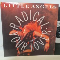 LITTLE ANGELS Radical Your Lover LTL 6 7” SINGLE
