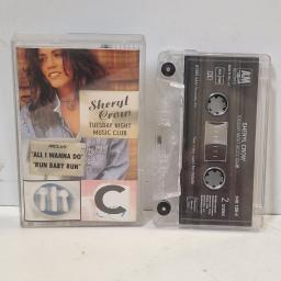 SHERYL CROW Tuesday Night Music Club 540 126-4 CASSETTE