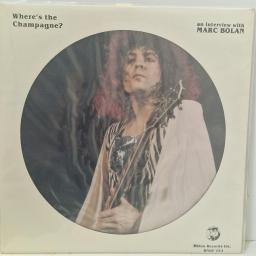 MARC BOLAN Where’s The Champagne? RNDF 252 12” PICTURE DISC