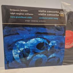 BENJAMIN BRITTEN RALPH VAUGHAN WILLIAMS NORA GRUMLÍKOVÁ PETER MAAG Violin Concerto / Violin Concerto SUA ST 50959 12" LP