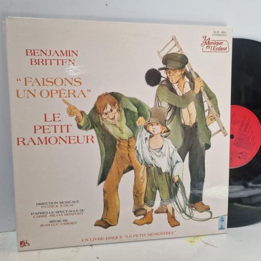 BENJAMIN BRITTEN "Faisons Un Opéra" Le Petit Ramoneur ALB-850 12" LP BENJAMIN BRITTEN "Faisons Un Opéra" Le Petit Ramoneur ALB-850 12" LP