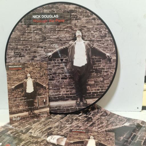 NICK DOUGLAS Through The Pane PKR-063 12” PICTURE DISC PLUS POSTER