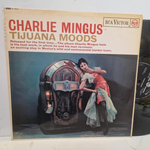 CHARLIE MINGUS Tijuana Moods SF-7514 12” LP