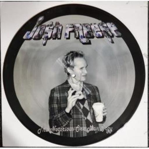 JOSH FREESE The Notorious One Man Orgy 78781-2 12” PD