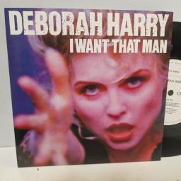 DEBORAH HARRY I Want That Man CHS 3369 7” SINGLE
