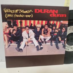 DURAN DURAN Violence Of Summer (Love’s Taking Over) DD 14 7” SINGLE