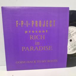 F.P.I. PROJECT Rich In Paradise “Going Back To My Roots” RUMA 9 7” SINGLE