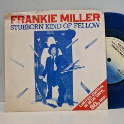 FRANKIE MILLER Stubborn Kind Of Fellow CHS 2221 7” SINGLE blue vinyl