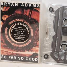 BRYAN ADAMS So Far So Good 540 157-4 CASSETTE
