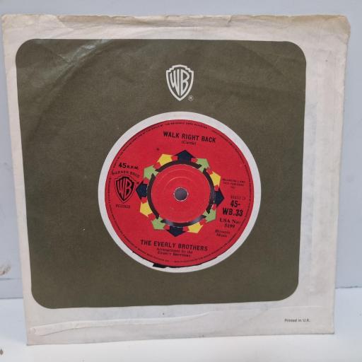 THE EVERLY BROTHERS Walk Right Back / Ebony Eyes 45-WB.33 7” SINGLE