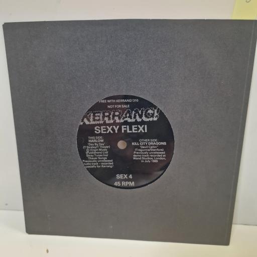 HARLOW / KILL CITY DRAGONS Day By day / Devil Callin’ SEX 4 FLEXI-DISC