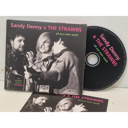 SANDY DENNY and THE STRAWBS All Our Own Work (The Complete Sessions Remastered) WMCD 2047 CD