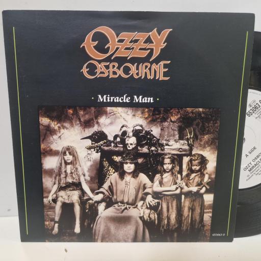 OZZY OSBOURNE Miracle Man 653063 0 7” SINGLE