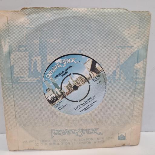 MICHAEL ZAGER BAND Let’s All Chant PVT 143 7” SINGLE