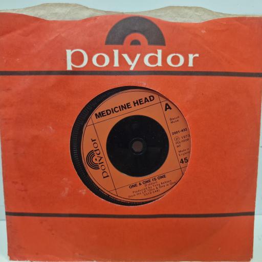 MEDICINE HEAD One & One Is One 2001-432 7” SINGLE