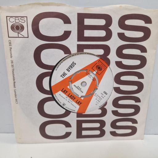 THE BYRDS Lay Lady Lay 4284 7” SINGLE (PROMO)