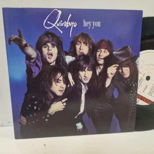 THE QUIREBOYS Hey You R 6241 7” SINGLE