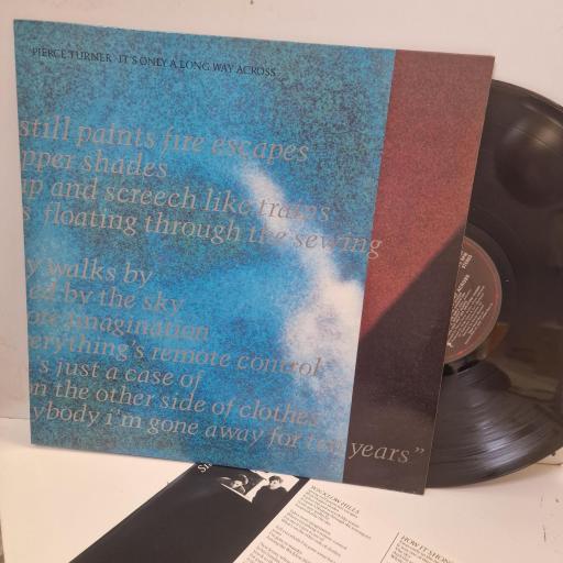 PIERCE TURNER It’s Only A Long Way Across BEGA 77 12” LP