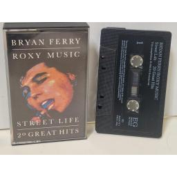 BRYAN FERRY / ROXY MUSIC Street Life: 20 Great Hits EGMTV 1 CASSETTE