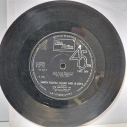THE MARVELETTES When You’re Young And In Love TMG 609 7” SINGLE
