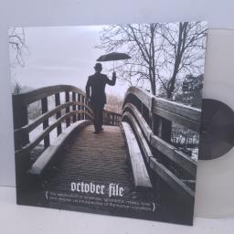 OCTOBER FILE The Application Of Loneliness, Ignorance, Misery, Love And Despair: An Introspective Of The Human Condition BOBV394LP 12” LP