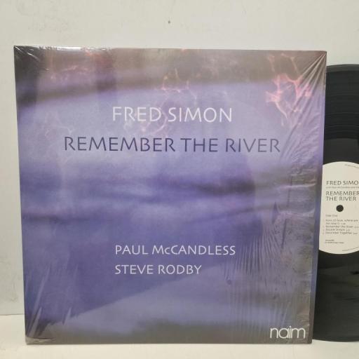 FRED SIMON Remember The River NAIMLP086 12” LP