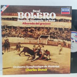 RAVEL ORCHESTRE SYMPHONIQUE DE MONTRÉAL CHARLES DUTOIT Bolero / Rapsodie Espagnole ∙ La Valse / Alborada Del Gracioso SXDL 7559 12” LP