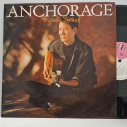MICHELLE SHOCKED Anchorage LONX 193 12” LP
