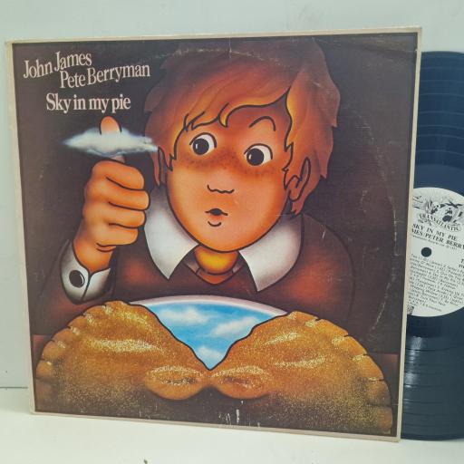 JOHN JAMES, PETE BERRYMAN Sky In My Pie TRA 250 12” LP